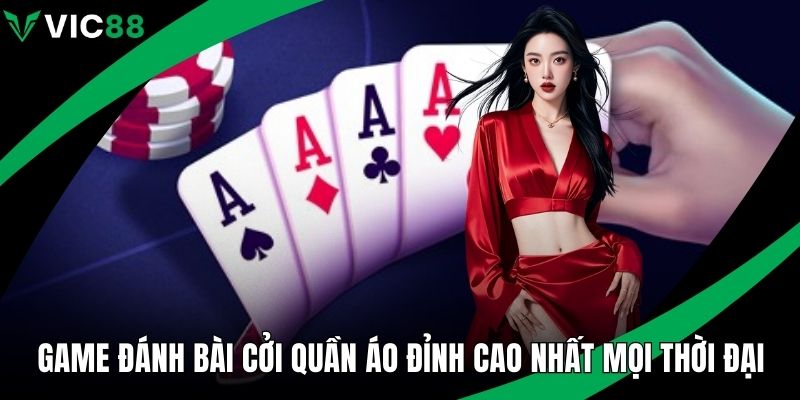 Game đánh bài cởi quần áo