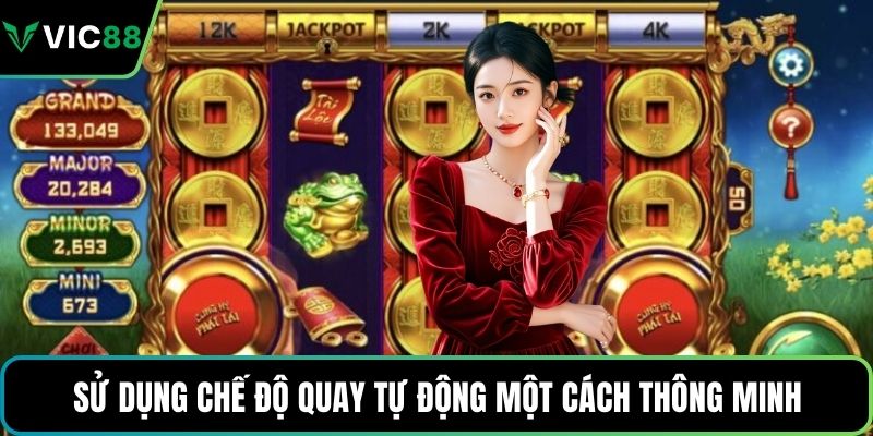 Sử dụng chế độ quay tự động một cách thông minh