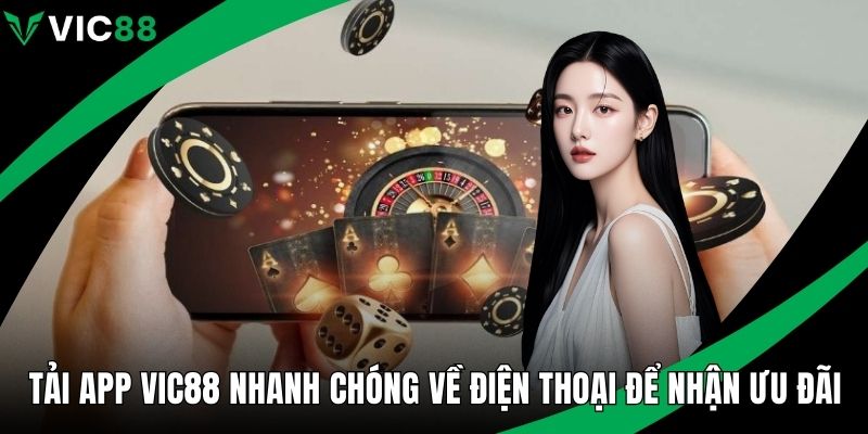 Tải app VIC88