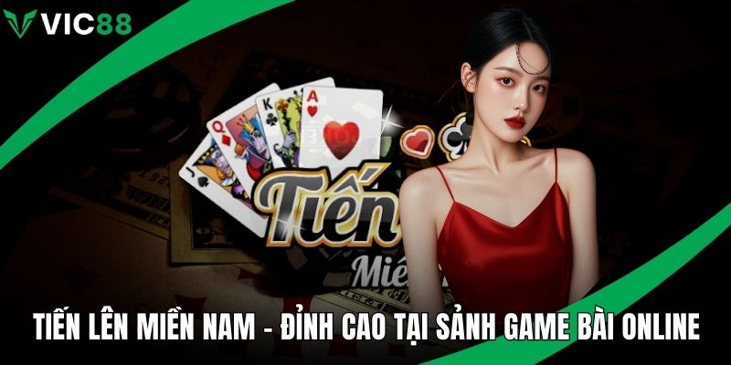 Tiến lên miền Nam